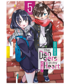 The Dangers in my Heart Vol.5