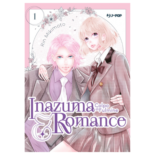 Inazuma & Romance - Colpi di Fulmine Vol.1