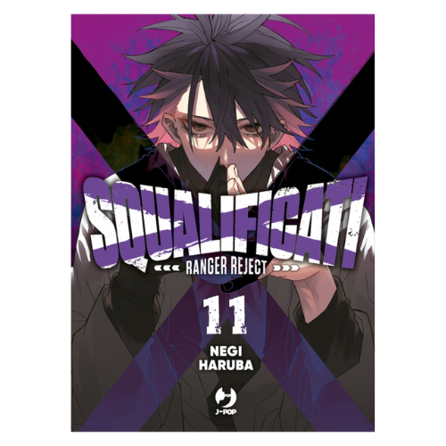 Squalificati - Ranger Reject Vol.11