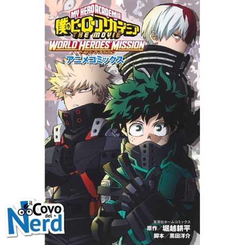 My Hero Academia - The Movie - World Heroes’ Mission - Anime Comics