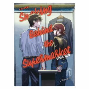 Smoking Behind the Supermarket With You Vol.2