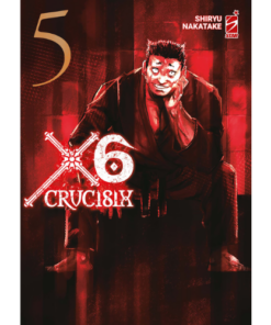 X6 - Crucisix Vol.5