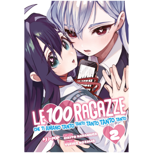 Le 100 Ragazze Che ti Amano Tanto Tanto Tanto Tanto Tanto Vol.2