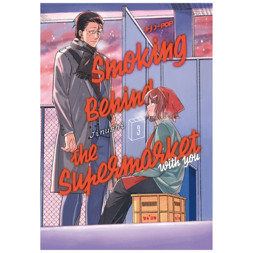 Smoking Behind the Supermarket With You Vol.3