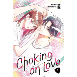 Choking on Love Vol.1