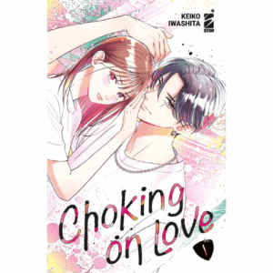 Choking on Love Vol.1