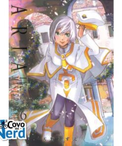 Aria the Masterpiece - Vol.6 (di 7)