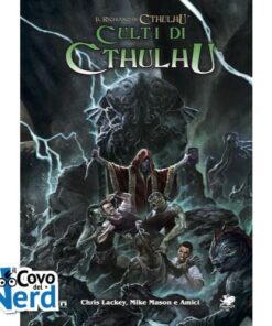 Culti di Cthulhu - Il Richiamo di Cthulhu - 7a Edizione