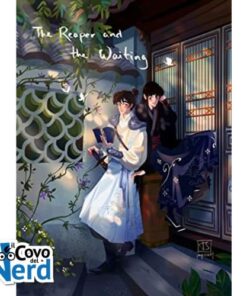 The Reaper and the Waiting