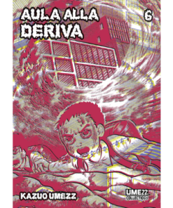 Aula alla Deriva Vol.6 (di 6)