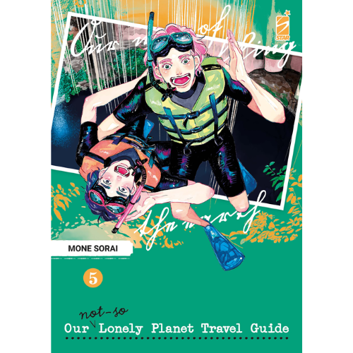 Our Not So Lonely Planet Travel Guide - Vol.5
