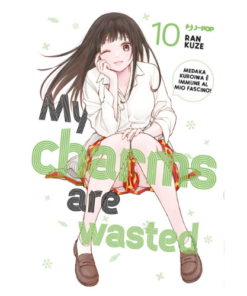 My Charms are Wasted Vol.10