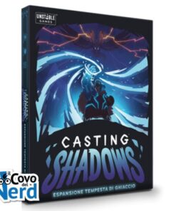 Casting Shadows Tempesta di Ghiaccio