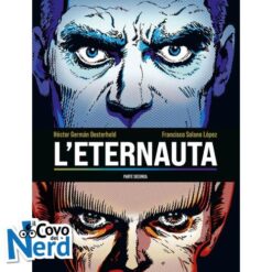 L’Eternauta – Parte Seconda