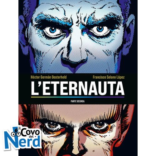 L’Eternauta – Parte Seconda
