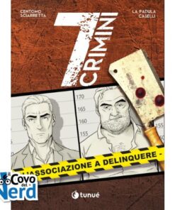 7Crimini - L'Associazione a Delinquere