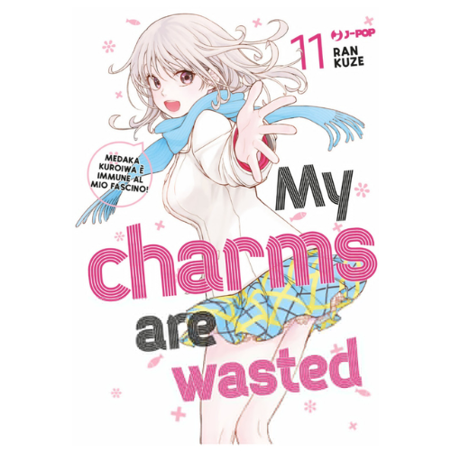 My Charms are Wasted Vol.11