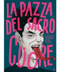 La Pazza del Sacro Cuore