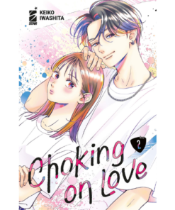 Choking on Love Vol.2