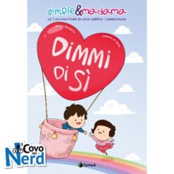 Simple & Madama – Dimmi di Sì