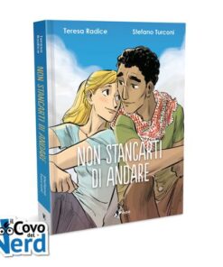 Non Stancarti di Andare