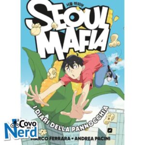 Seoul Mafia - I Diari della Pannocchia