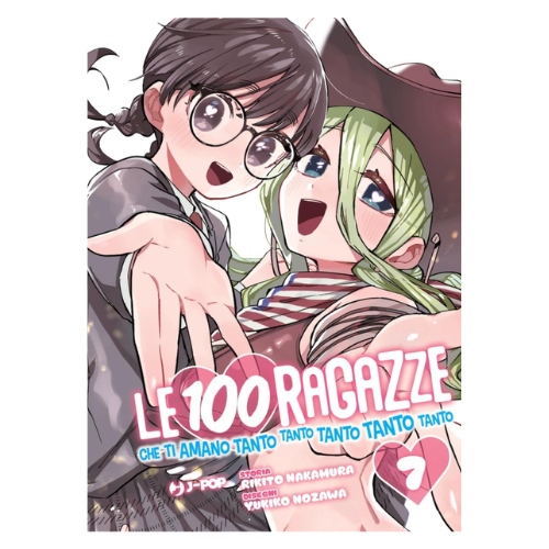 Le 100 Ragazze Che ti Amano Tanto Tanto Tanto Tanto Tanto Vol.7