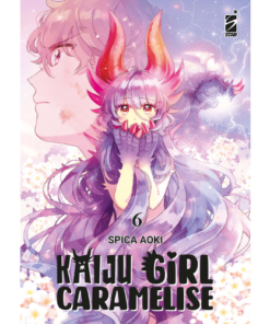 Kaiju Girl Caramelise Vol.6