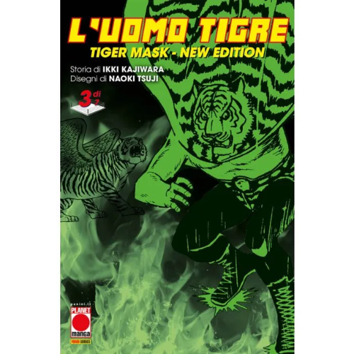 L'Uomo Tigre - Tiger Mask New Edition Vol.3 (di 7)