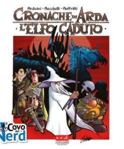 Cronache di Arda Vol.3 - L'Elfo Caduto