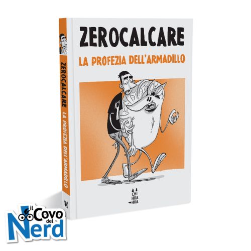 La Profezia dell'Armadillo Edizione Chihuahua - Zerocalcare