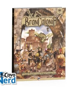 Brancalonia - Terre Furiose e Altri Sporchi Lavoretti