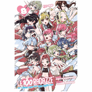 Le 100 Ragazze Che ti Amano Tanto Tanto Tanto Tanto Tanto Vol.8