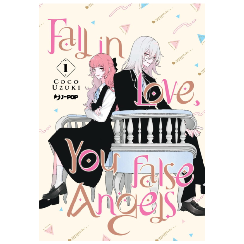 Fall in Love, You False Angels Vol.1