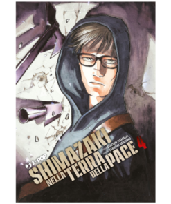 Shimazaki nella Terra della Pace Vol.4