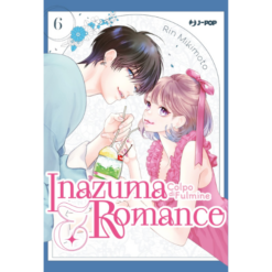 Inazuma & Romance - Colpi di Fulmine Vol.6