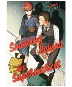 Smoking Behind the Supermarket With You Vol.6