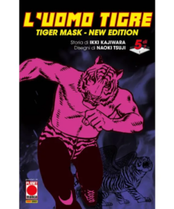L'Uomo Tigre - Tiger Mask New Edition Vol.5 (di 7)