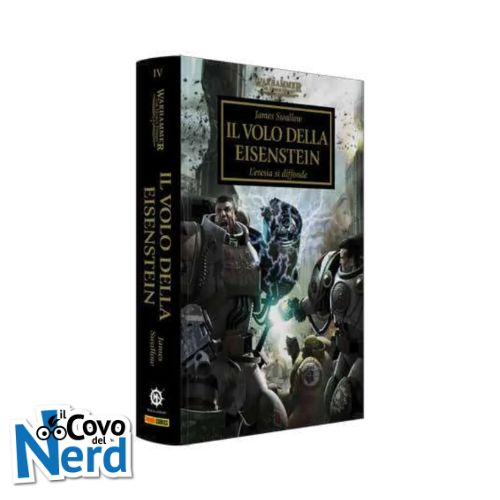 The Horus Heresy Vol.4: Il Volo della Eisenstein