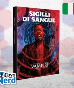 Vampiri: La Masquerade - Sigilli di Sangue