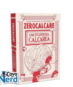Zerocalcare: Enciclopeadia Calcarea