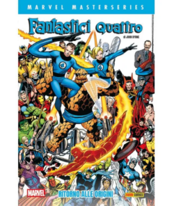Marvel Masterseries - Fantastici Quattro di John Byrne Vol.1: Ritorno alle Origini