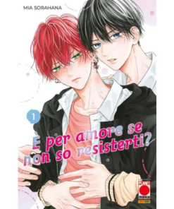 É per Amore se non so Resisterti? Vol.1