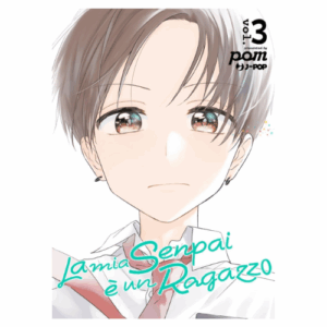 La Mia Senpai è un Ragazzo Vol.3