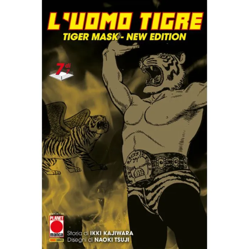 L'Uomo Tigre - Tiger Mask New Edition Vol.7 (di 7)