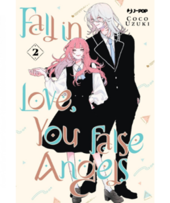 Fall in Love, You False Angels Vol.2