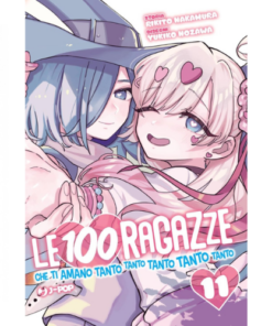 Le 100 Ragazze Che ti Amano Tanto Tanto Tanto Tanto Tanto Vol.11