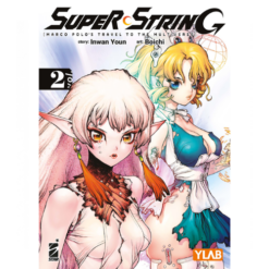 Super String: Marco Polo's Travel to the Multiverse Vol.2 (di 4)