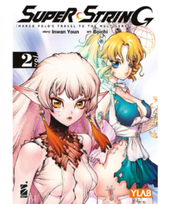 Super String: Marco Polo's Travel to the Multiverse Vol.2 (di 4)