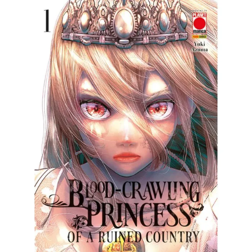 Blood-Crawling Princess of a Ruined Country Vol. 1